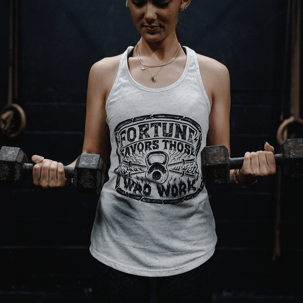 Fortune Favors Those Who Work Tee or Tank Shirt The Lift Box 