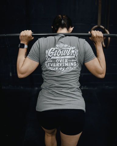 Growth Over Everything Tee or Tank Shirt The Lift Box 