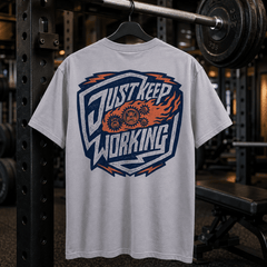 Just Keep Working Tee or Tank Shirt The Lift Box 