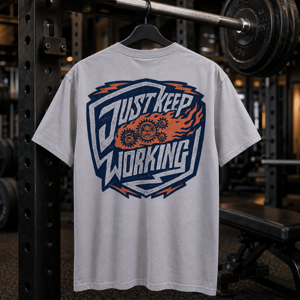 Just Keep Working Tee or Tank Shirt The Lift Box 